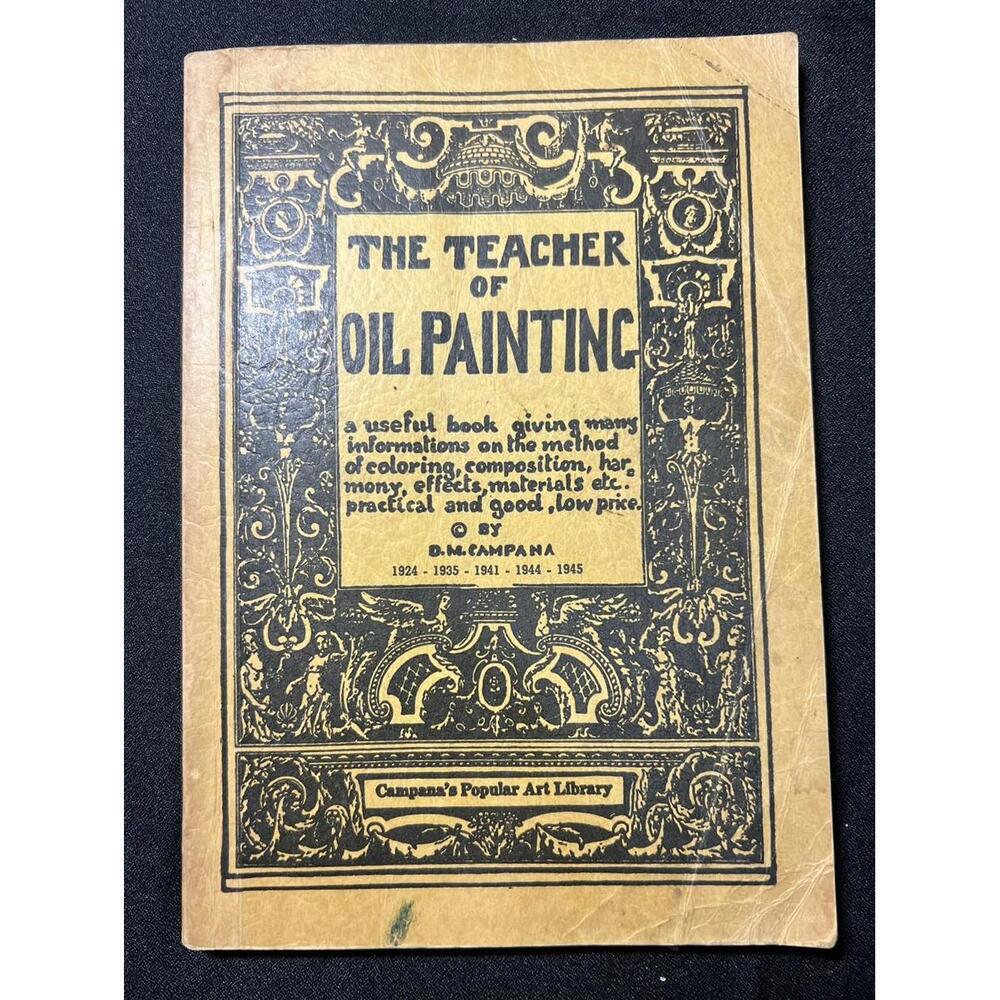 1945 Art Book How To Paint Oil Painting Instructions Colors Composition Methods
